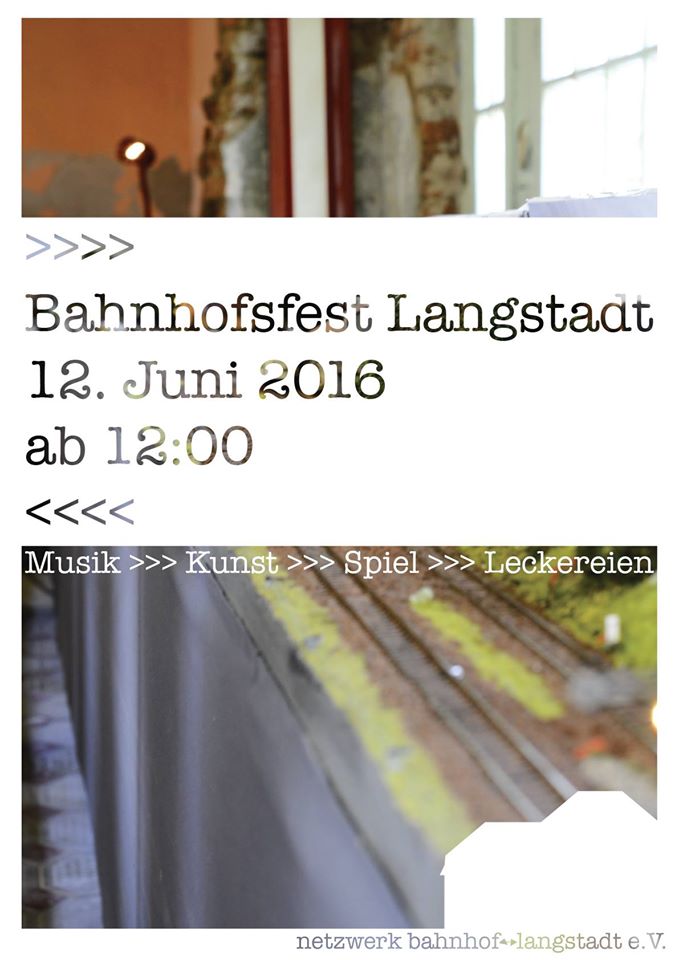 Netzwerk Bahnhof Langstadt - Bahnhofsfest 2016